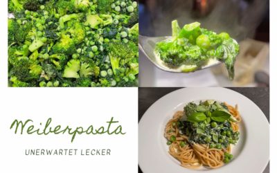 Weiberpasta – unerwartet lecker