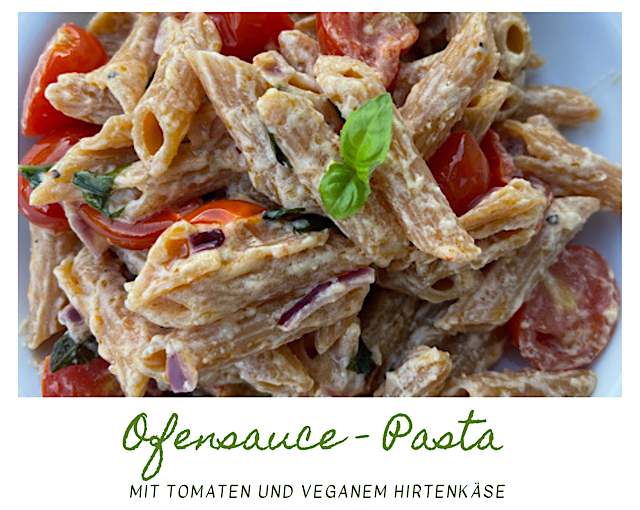Ofensauce-Pasta mit Tomaten und veganem Hirtenkäse
