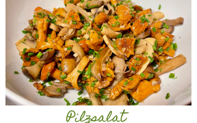 Pilzsalat – mit Pfifferlingen oder gemischten Pilzen